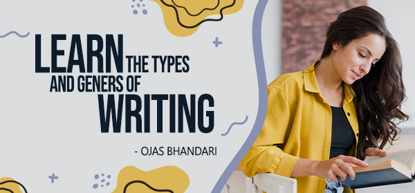 Learn the types and genres of writing